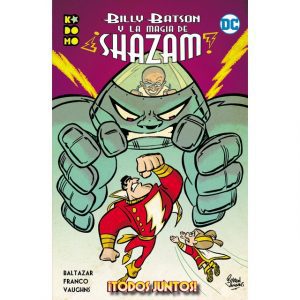 Billy Batson y la magia de Shazam: Todos juntos
