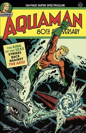 Aquaman 80th Anniversary 100-Page Super Spectacular #1 (One Shot) Cover B Variant Michael Cho 1940s Cover