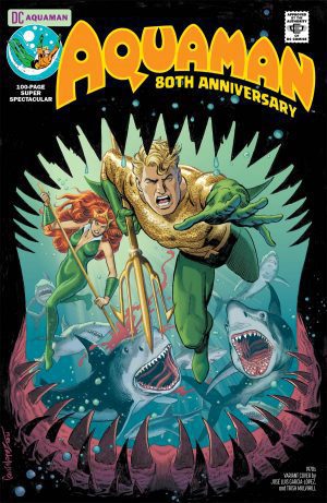 Aquaman 80th Anniversary 100-Page Super Spectacular #1 (One Shot) Cover E Variant Jose Luis Garcia-Lopez 1970s Cover