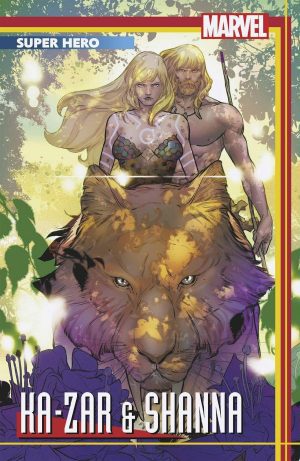 Ka-Zar: Lord Of The Savage Land #1 Cover B Variant RB Silva Stormbreakers Cover