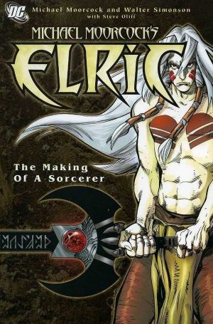Michael Moorcock's Elric: The making of a sorcerer TP USA
