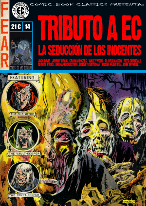 Comic-Book Classics presenta 14 Tributo a EC, la seducción de los inocentes