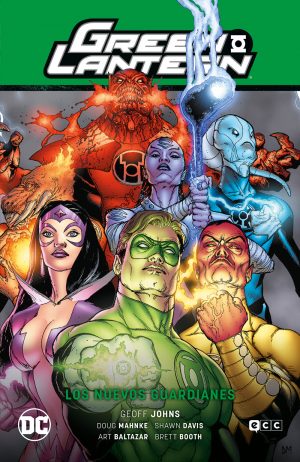 Green Lantern 08 Los Nuevos Guardianes (Green Lantern Saga - El día más brillante Parte 2)