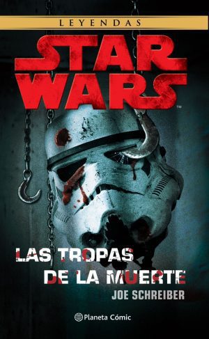 Star Wars: Las tropas de la muerte