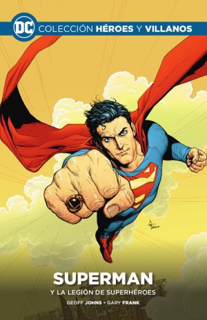 Colección DC Héroes y Villanos 20 Superman y la Legión de Superhéroes