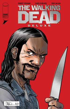 The Walking Dead Deluxe #27 Cover G Variant Charlie Adlard LCSD 2021 Foil Cover