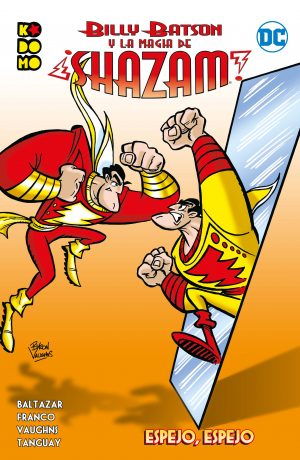 Billy Batson y la magia de Shazam: Espejo, espejo