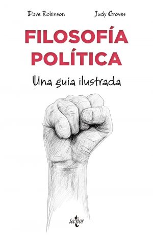 Filosofía Política: Una guía ilustrada