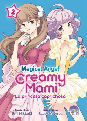 Magical Angel Creamy Mami: La princesa caprichosa 02