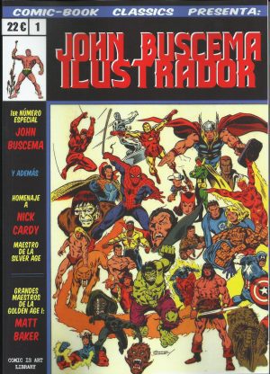 Comic-Book Classics presenta 01 John Buscema Ilustrador - Segunda Edición