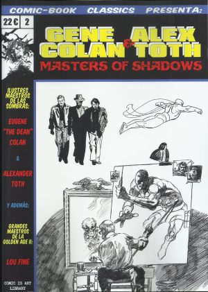 Comic-Book Classics presenta 02 Gene Colan & Alex Toth - Segunda Edición
