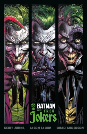 Batman: Tres Jokers - Edición Integral