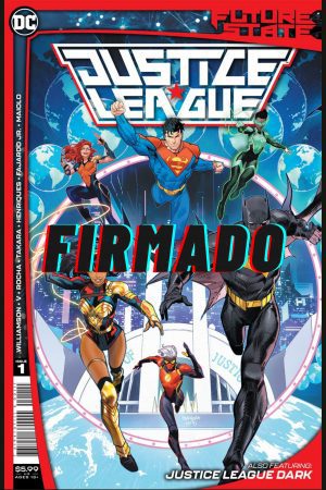 Future State: Justice League #1 Cover E DF Signed By Joshua Williamson