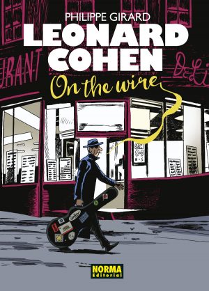 Leonard Cohen: On the wire