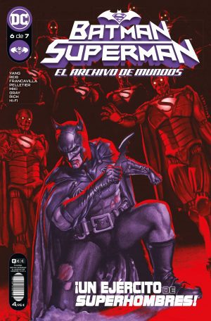 Batman/Superman: El archivo de mundos 06.