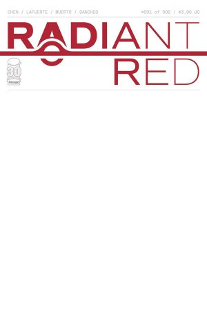 Radiant Red #1 Cover Radiant Red #1 Cover C Variant Blank Cover