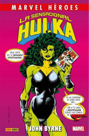 La Sensacional Hulka de John Byrne - Nueva Edición