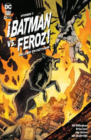 Batman vs Feroz: Un lobo en Gotham 03