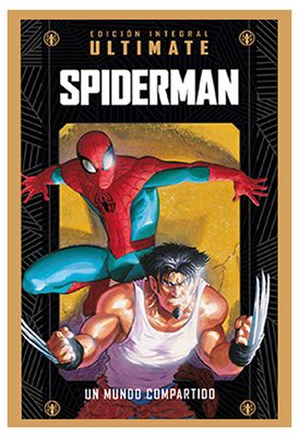 Colección Marvel Ultimate 04 Ultimate Spiderman 02 Un mundo compartido