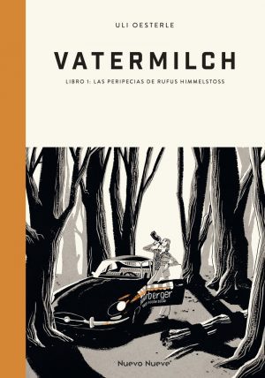 Vatermilch 01 Las peripecias de Rufus Himmelstoss
