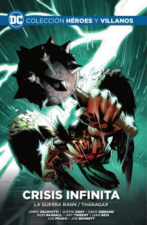 Colección DC Héroes y Villanos 32 Crisis Infinita: La Guerra Rann / Thanagar