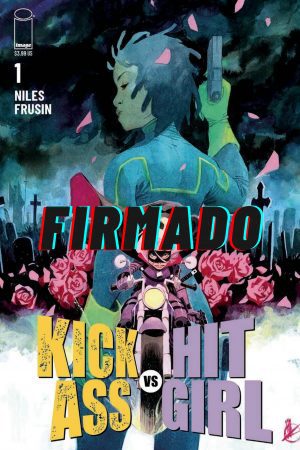 Kick-Ass Vs Hit-Girl #1 Cover C Variant Matteo Scalera Cover Signed by Matteo Scalera
