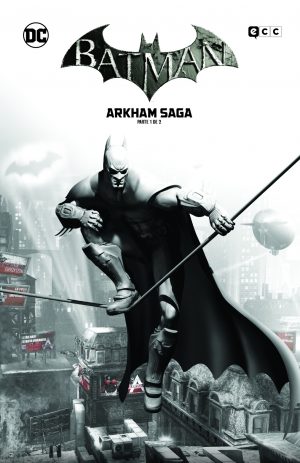 Batman: Arkham Saga Volumen 1