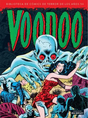 Biblioteca de cómics de terror 09 Voodoo 1952-1953