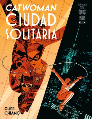 Catwoman: Ciudad Solitaria 01