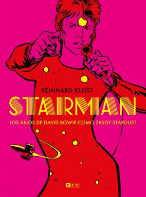 Starman - Los años de David Bowie como Ziggy Stardust