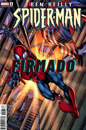 Ben Reilly Spider-Man #1 Cover G DF Dan Jurgens Variant Cover Signed By Dan Jurgens