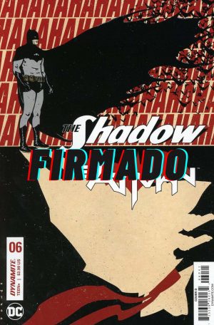 The Shadow/Batman #6 Cover D Variant Jorge Fornés Cover Signed by Jorge Fornés