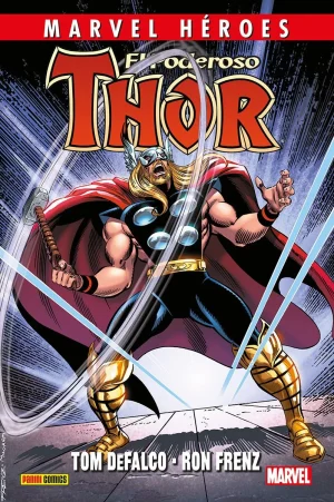 Marvel Heroes El poderoso Thor de Tom deFalco 03