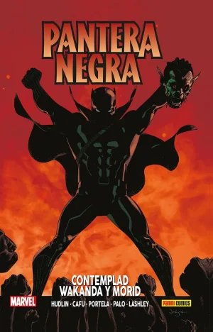 Pantera Negra 04 Contemplad Wakanda y morid