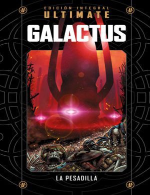 Colección Marvel Ultimate 11 Ultimate Galactus