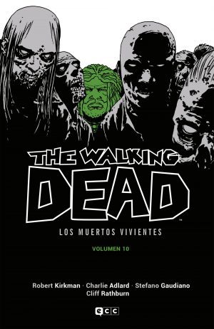The Walking Dead Volumen 10