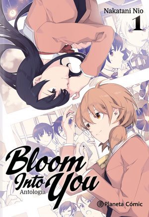Bloom into you: Antología 01 - Novela