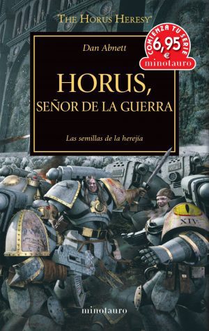 La Herejía de Horus 01 Horus, Señor de la Guerra