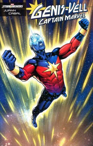 Genis-Vell Captain Marvel #1 Cover B Variant Juann Cabal Stormbreakers Cover