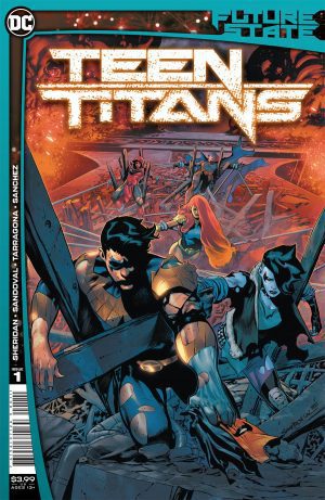 Future State Teen Titans #1 Cover A Regular Rafa Sandoval Cover