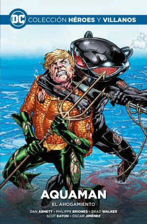 Colección Héroes y Villanos 40 Aquaman: El ahogamiento