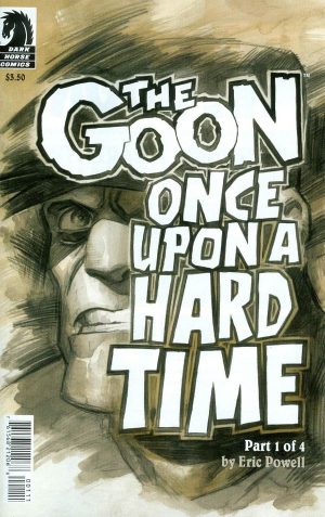 The Goon Once Upon A Hard Time #1 Cover A Regular Eric Powell Cover