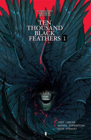 The Bone Orchard Mythos: Ten Thousand Black Feathers #1 Cover B Variant Christian Ward Cover