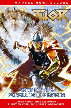 Thor de Jason Aaron 07 Camino de Guerra de Reinos