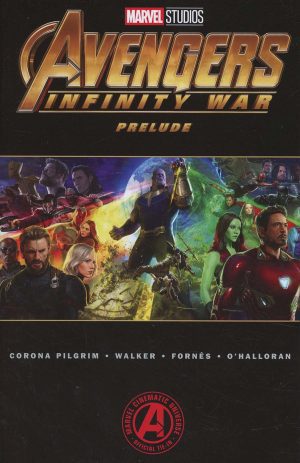 Avengers Infinity War Prelude TP