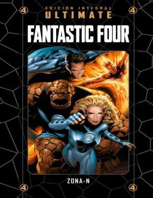 Colección Marvel Ultimate 15 Ultimate Fantastic Four 02 Zona-N
