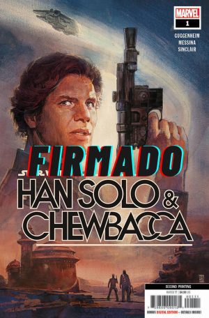 Star Wars Han Solo & Chewbacca #1 Cover E 2nd Ptg Alex Maleev Variant Cover Signed by David Messina