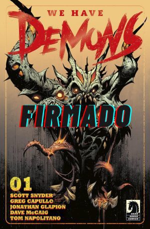 We Have Demons #1 Cover A Regular Greg Capullo Cover Signed by Scott Snyder