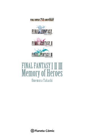 Final Fantasy I-II-III Memory of Heroes