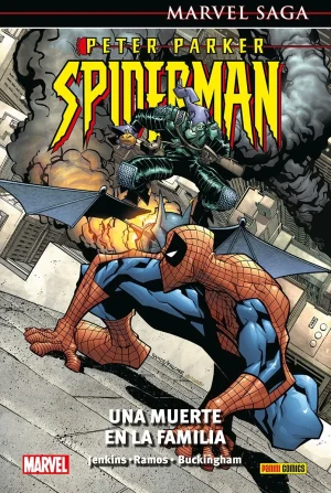 Marvel Saga 142 Peter Parker: Spiderman 05 Una muerte en la familia